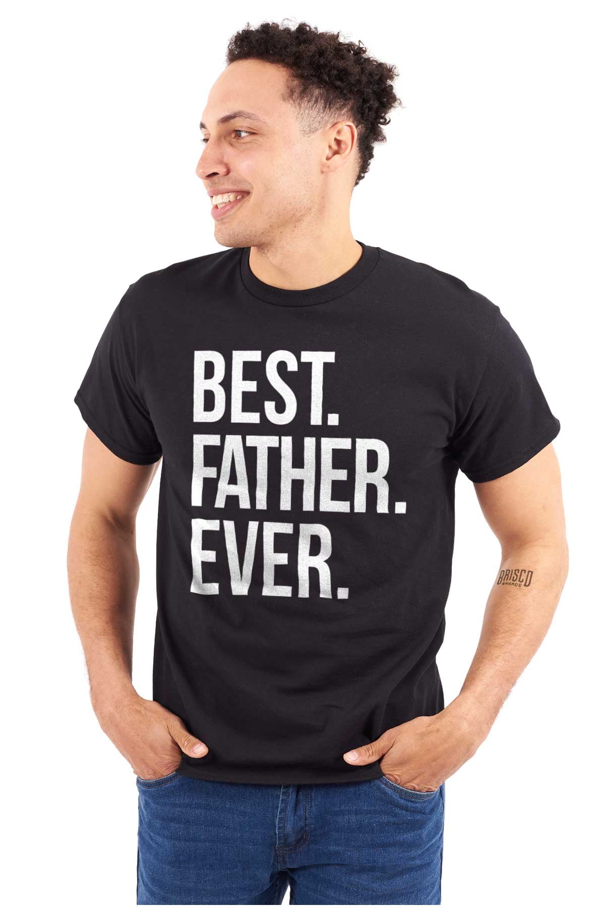 Best Father Ever Dad Fathers Day Men Big & Tall Graphic Tee Brisco ...