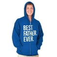 thumbnail image 1 of Best Father Ever Dad Fathers Day Zip Hoodie Sweatshirt Men Brisco Brands X, 1 of 6