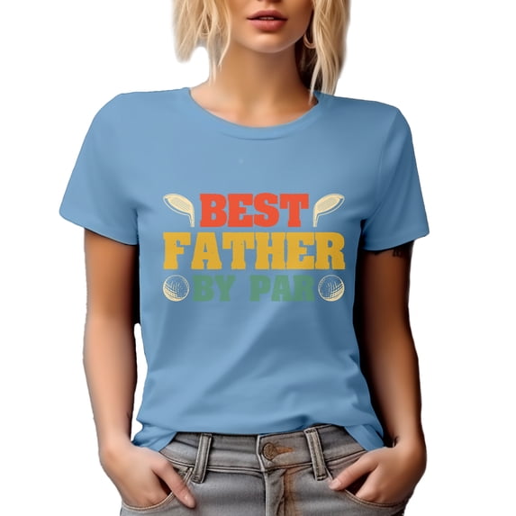 Best Father by Par, Golfer or Golfing Enthusiast Dad, Father's Day, Baby Blue T-Shirt, XL