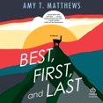 thumbnail image 1 of Best, First, and Last, (Audiobook), 1 of 1