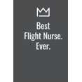 thumbnail image 1 of Best Flight Nurse. Ever. (Paperback), 1 of 1