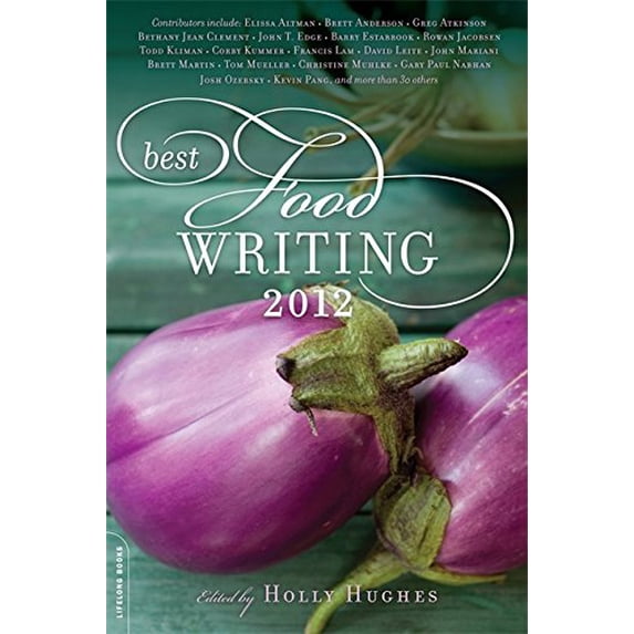 Pre-Owned Best Food Writing (Paperback) 0738216038 9780738216034