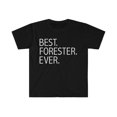 thumbnail image 1 of Best Forester Ever  Unisex T-shirt S-3XL Career Graduation, 1 of 2
