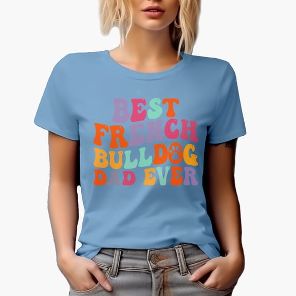 Best French Bulldog Dad Ever, Groovy Retro Wavy Text Merch Gift, Baby Blue T-Shirt, 3XL