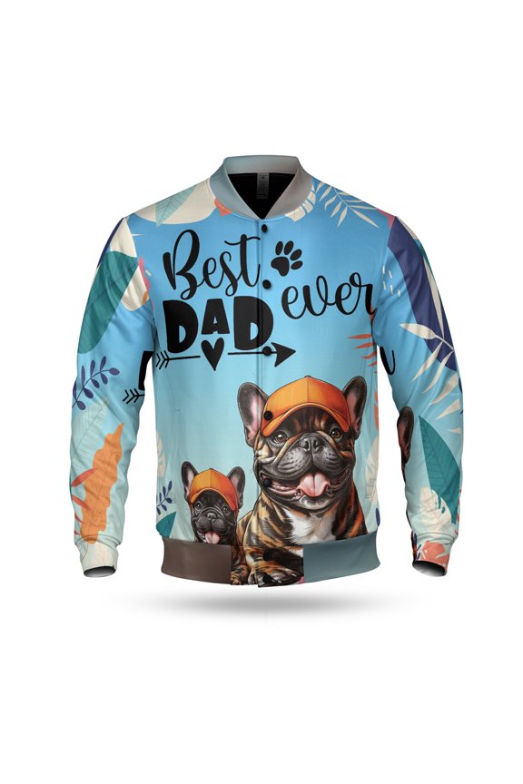 Best French Bulldog Dad Ever Happy Father's Day All Over Print 3D Baseball Jacket Dog Lover Gifts Bomber Jacket Softball - 02006