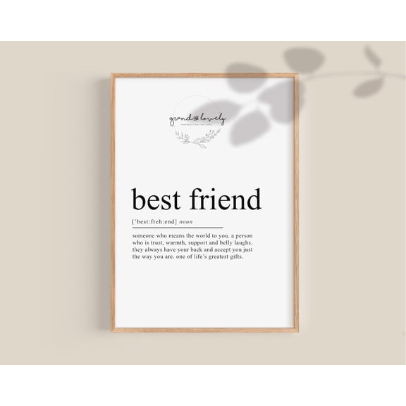 Best Friend Birthday Gift Friend Definition Dictionary Art Thank You Bestie Quote, Bestie Best Friend , Home Decor, 8x12 UNFRAMED
