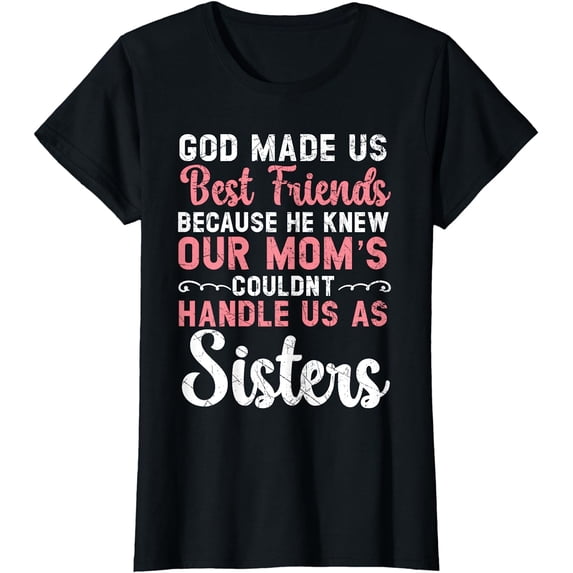 Best Friend Forever Friendship Bestie BFF Squad T-Shirt