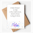 thumbnail image 1 of Best Friend Is Like Four Clover Quote Welcome Back Greeting Cards Envelopes Blank, 1 of 4