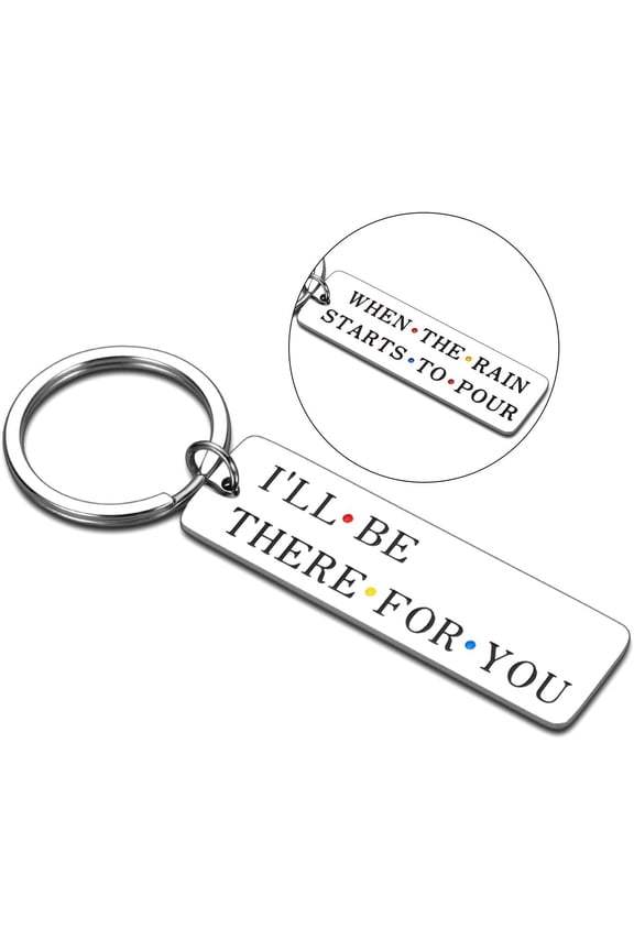 Best Friend Keychain Gifts for Women Men Friends Merchandise I'll Be There for You Keychain for Bff Friendship Gifts Birthday Graduation Christmas Jewelry Double-sided Keyring