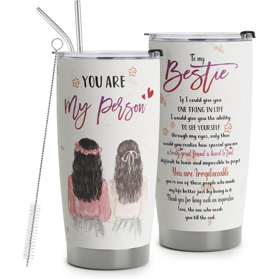 Best Friend Tumbler 20oz Gifts for Best Friends, Women, Birthday, Friendship You Are My Person, Durable and Stylish