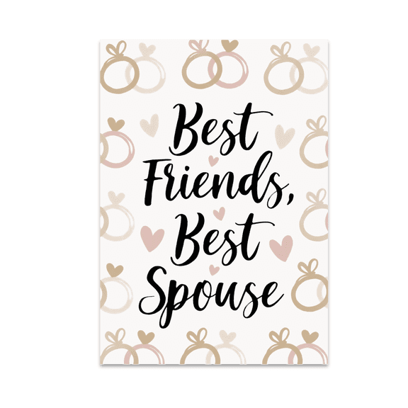 Best Friends Best Spouse Love Poster - Newlywed Decor - 13x19 Poster Print