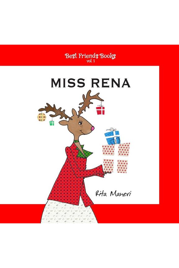 Best Friends Books Miss Rena, Book 1, (Paperback)