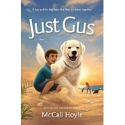 Best Friends Dog Tales Just Gus, Paperback