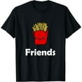 Best Friends Ever Hamburger French Fries Soda T Shirts Tee