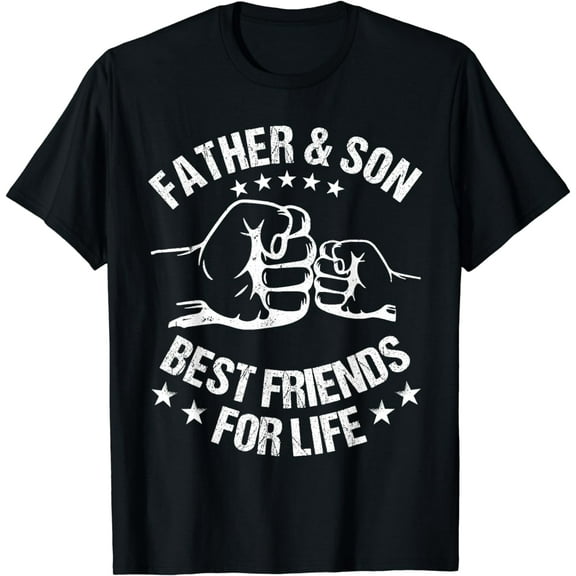 Best Friends For Life Father Son Fist Bump Father's Day Dad Funny Creative Graphic T-Shirt
