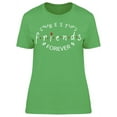 thumbnail image 1 of Best Friends Forever Art Quote T-Shirt Women -Image by Shutterstock, Female x-Large, 1 of 2