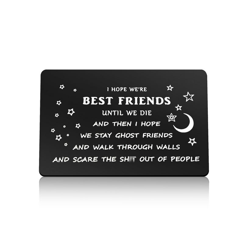 Engraved Wallet Card Insert For Friends Funny Friendship Gift Birthday  Gifts For Besties Christmas Graduation Gifts For Her Him Friendship Gifts  For Best Friend Teens Soul Sister Humorous Gift 