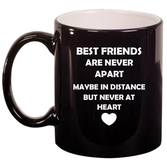 Best Friends Long Distance Love Ceramic Coffee Mug Tea Cup Gift for Her, Mom, Sister, Gift For Best Friend (11oz Gloss Black)