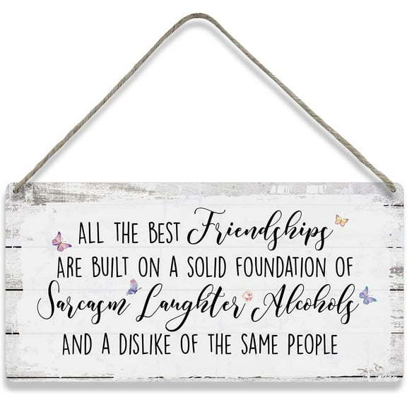 Best Friends Sayings Home Wall Decor Wooden Signs Rustic Hanging Wall Plaque Funny Friendship Sign 10x5 Inch
