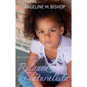 Best Friends Short Reads Relaxed or Naturalista, Book 2, Paperback