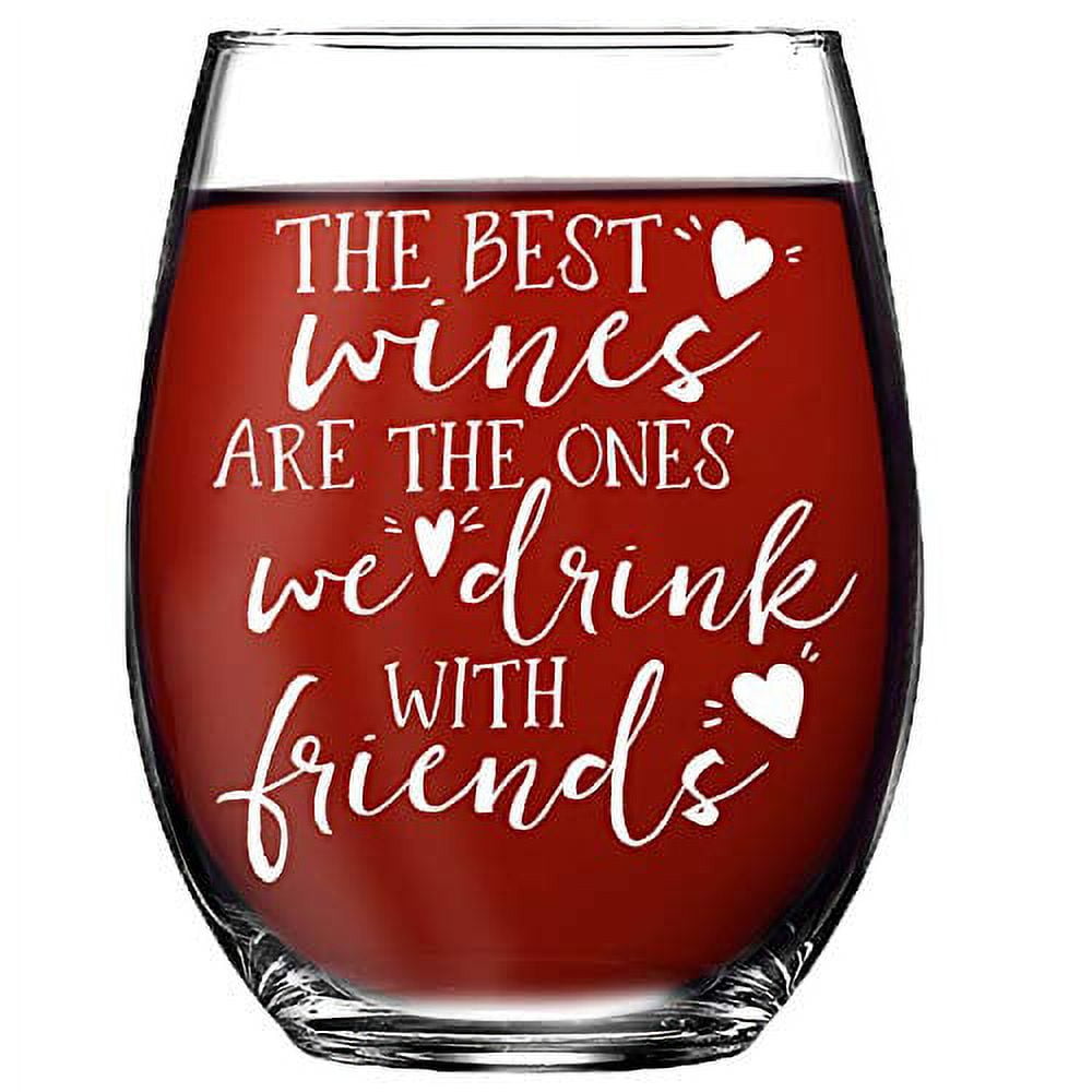 https://i5.walmartimages.com/seo/Best-Friends-Wine-Glass-Gift-The-Best-Wines-Are-The-Ones-We-Drink-With-Friends-Friendship-Wine-Glass-Stemless_81096293-a1aa-46ee-85bf-c993b72ee772.69f7374961ae71c7e078b87c6a2da91e.jpeg