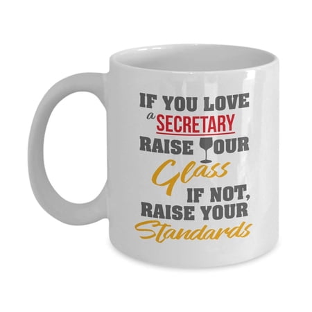 Best Funny Secretary Secretaries Wine Coffee & Tea Gift Mug