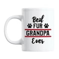 thumbnail image 1 of Best Fur Grandpa Ever Coffee & Tea Mug Cup, 11oz, White Ceramic, 1 of 6