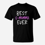 Best G Momma Ever TShirt