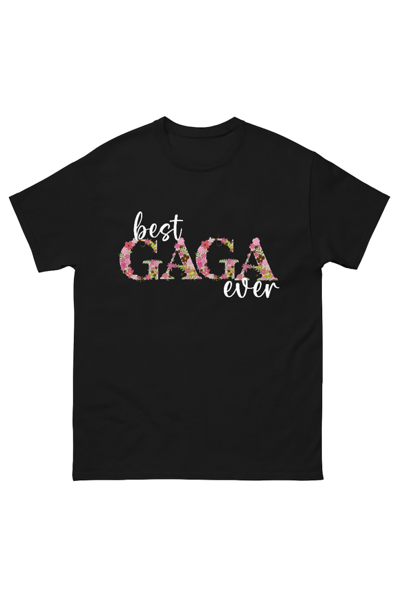 Best Gaga Ever Mother's Day Flowers Pink Style Unisex T-Shirt V50134