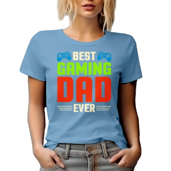 Best Gaming Dad Ever, Gamer Father's Day, Baby Blue T-Shirt, Small