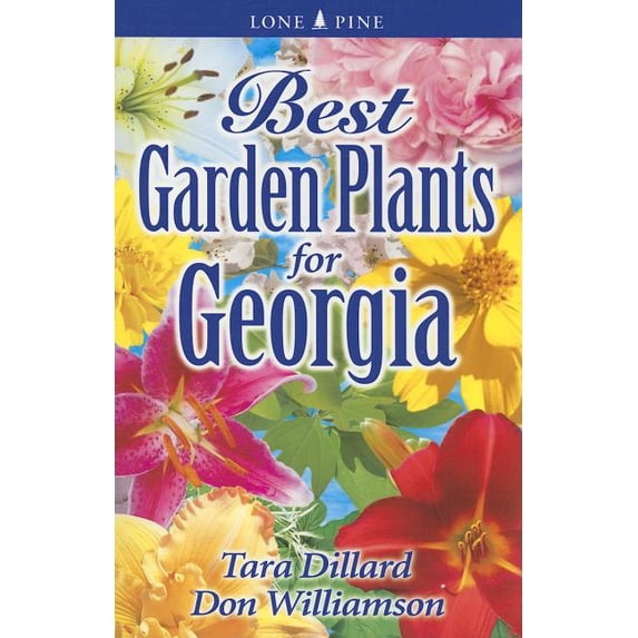 Best Garden Plants For... Best Garden Plants for Georgia, (Paperback)