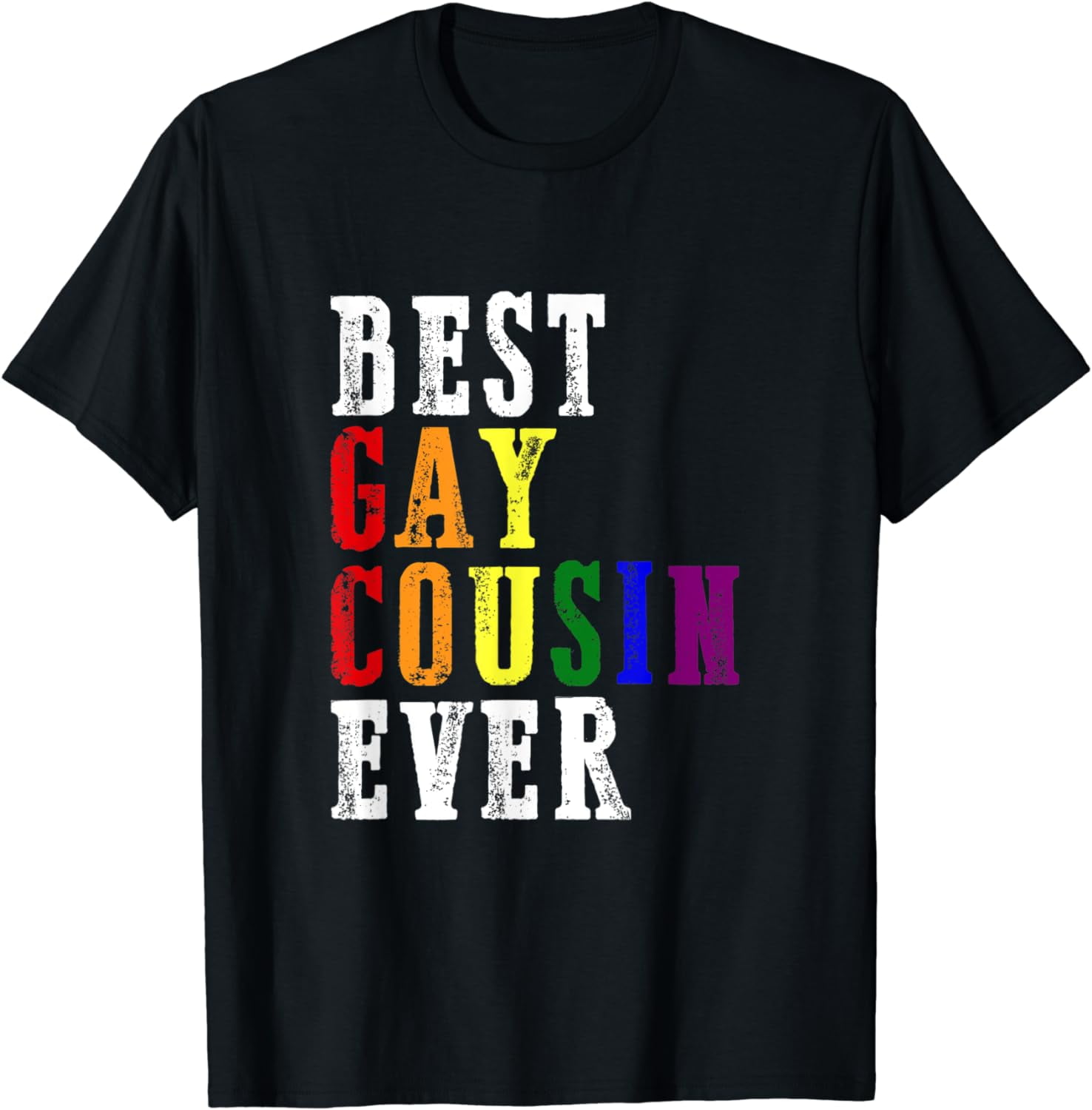 Best Gay Cousin Ever LGBT-Q LGBT Pride Proud Ally Rainbow T-Shirt ...