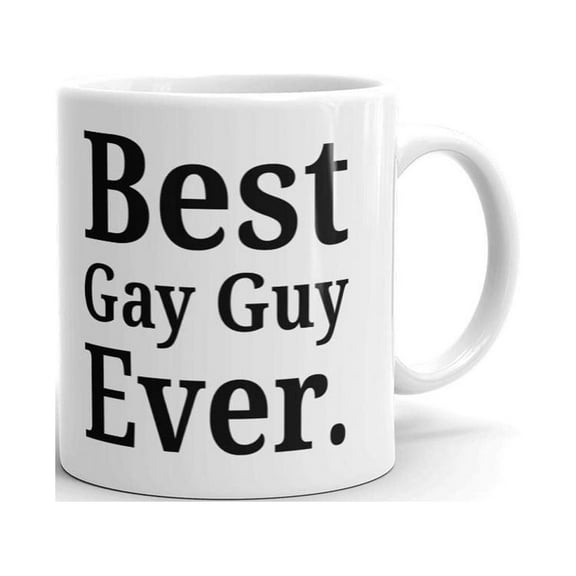 Best Gay Guy Ever Pro Rights LGBT Coffee Tea Ceramic Mug Office Work Cup Gift 11 oz
