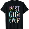 thumbnail image 1 of Best Gigi Ever Gifts Grandma Mother's Day Tie Dye T-Shirt, 1 of 3