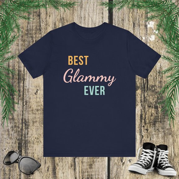 Best Glammy ever funny grandma glamorous grandmother Unisex T-shirt