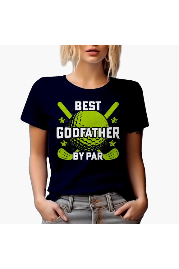 Best Godfather by Par Pun Quote with Ball & Clubs, Godparent Golf Player, Golfing or Golfer Themed Merch Gift, Navy Blue T-Shirt, Small