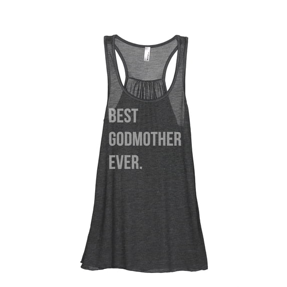 Best Godmother Ever Women's Fashion Sleeveless Flowy Racerback Tank Top Charcoal Grey Small