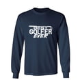 thumbnail image 1 of Best Goleer Ever Sarcastic Humor Novelty Men's Long Sleeve Shirts, 1 of 3