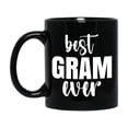 thumbnail image 1 of Best Gram Ever Mug, Mother's Day Gift, 11Oz Or 15Oz Black Ceramic Coffee Cup, 1 of 6