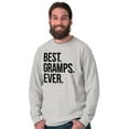 thumbnail image 1 of Best Gramps Ever Grandpa Grandfather Men's Big & Tall Long Sleeve Graphic Tee Brisco Brands 3X, 1 of 5