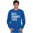 thumbnail image 1 of Best Gramps Ever Grandpa Grandfather Men's Long Sleeve Tee T Shirt Brisco Brands M, 1 of 6