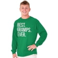 thumbnail image 1 of Best Gramps Ever Grandpa Grandfather Men's Long Sleeve Tee T Shirt Brisco Brands S, 1 of 6