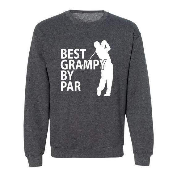 Best Grampy By Par Crewneck Sweatshirt
