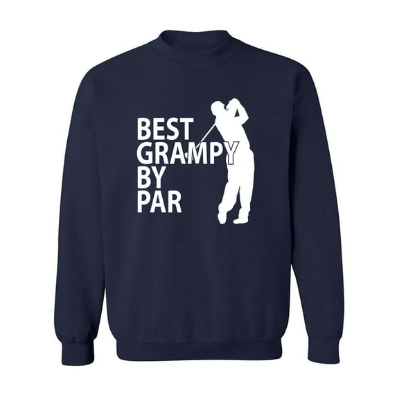 Best Grampy By Par Crewneck Sweatshirt
