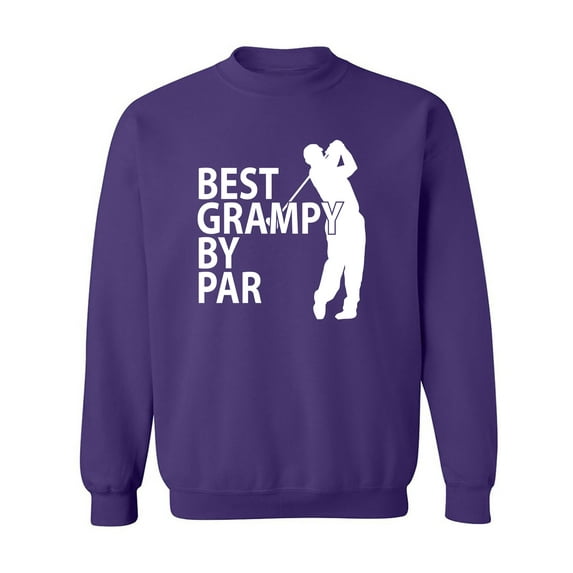 Best Grampy By Par Crewneck Sweatshirt