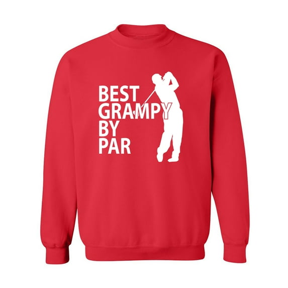 Best Grampy By Par Crewneck Sweatshirt
