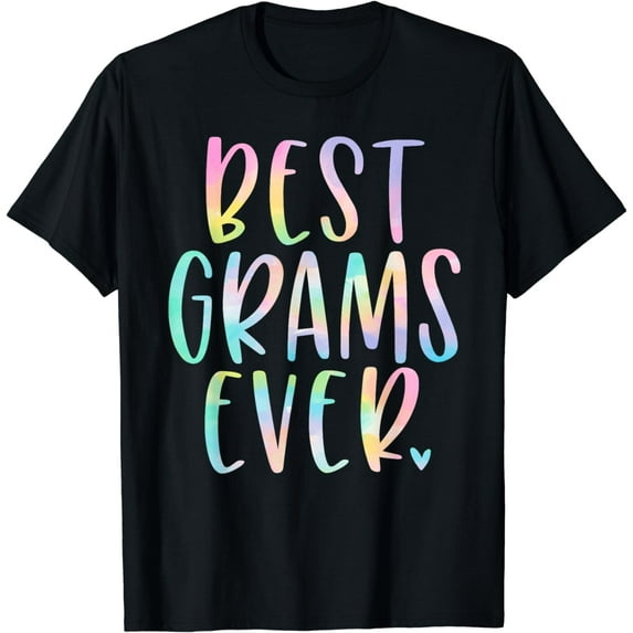 Best Grams Ever Gifts Grandma Mother's Day Tie Dye T-Shirt