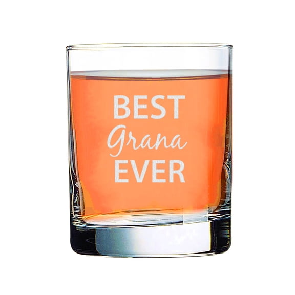 Best Grana Ever - Bourbon Whiskey Scotch Glass Old Fashsioned 10.5 Oz Laser Engraved Clear Cocktail Glasses Etched Crafted Work Custom Gift Cup Mug