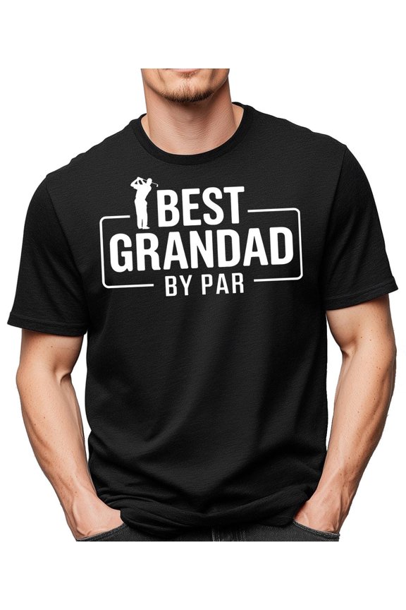 Best Grandad Shirt - Funny Golf Lover Gift for Grandfather - By Par Grandpa Tee - Father's Day Grandparent Birthday Apparel