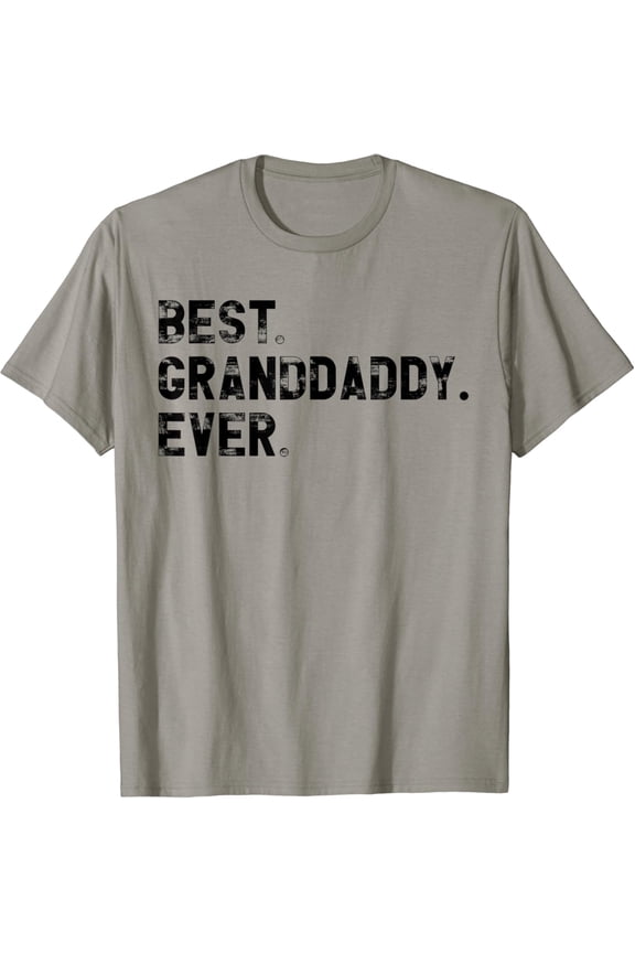 Best Granddaddy Ever Birth for Granddaddy T-Shirt
